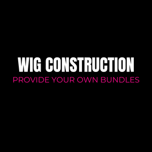 Wig Construction Service